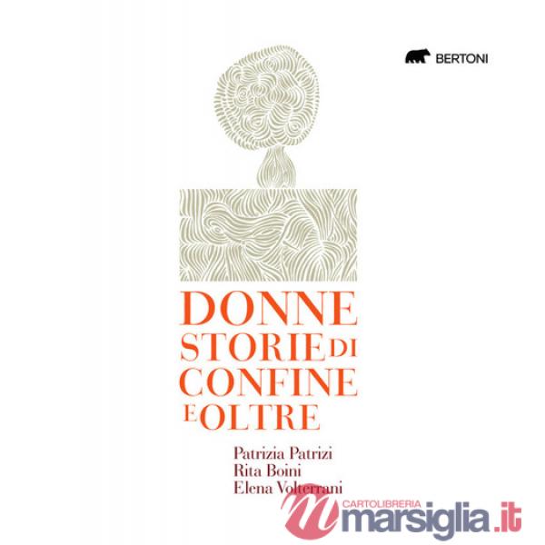Donne. Storie di confine e oltre