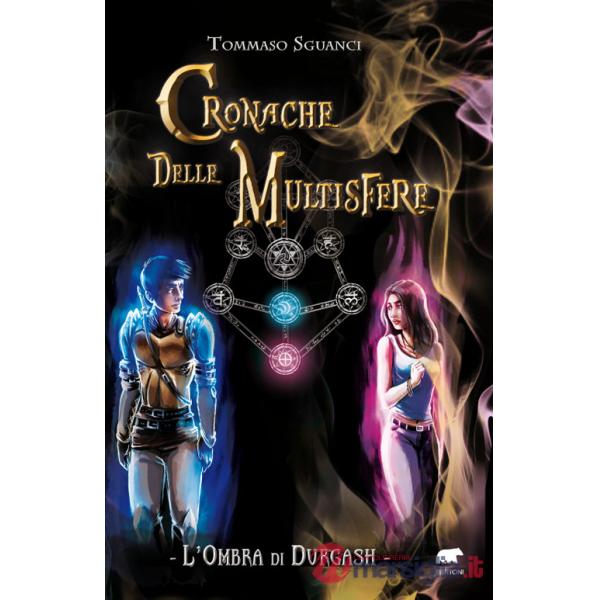 Ombra di Durgash. Cronache delle multisfere (L')