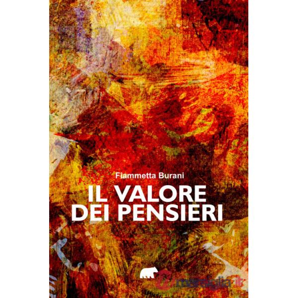 Valore dei pensieri (Il)