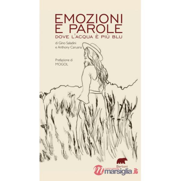 Emozioni e parole. Dove l'acqua è più blu