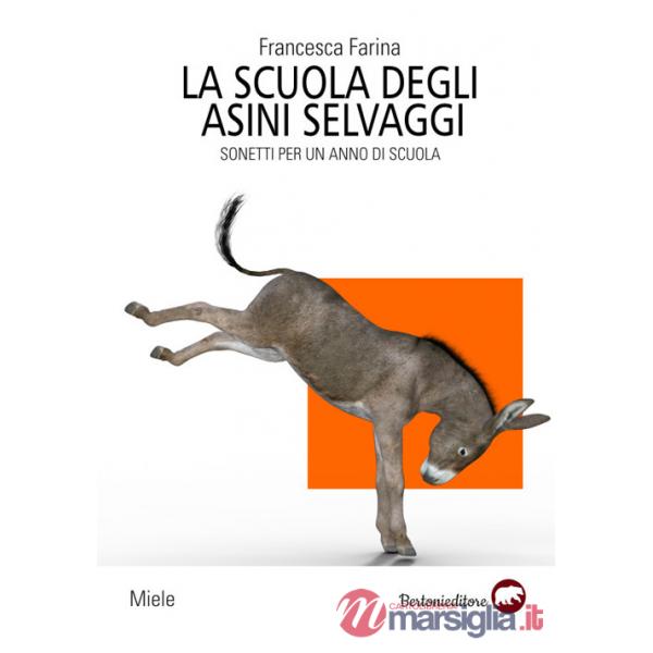 Scuola degli asini selvaggi (La)