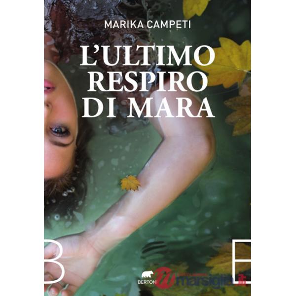 Ultimo respiro di Mara (L')