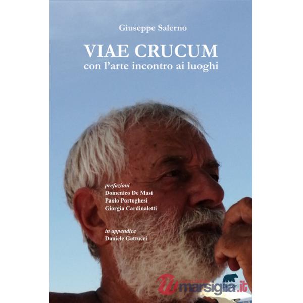 Viae Crucum. Con l'arte incontro ai luoghi