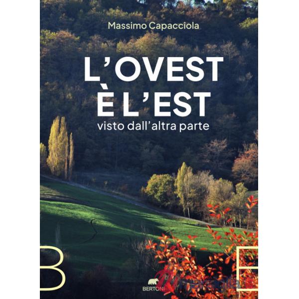 Ovest è l'Est visto dall'altra parte (L')