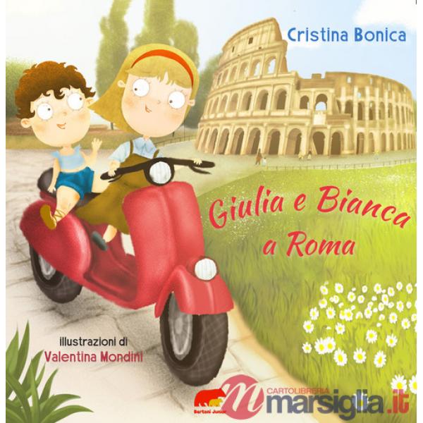 Giulia e Bianca a Roma