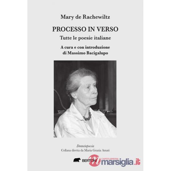 Processo in verso. Tutte le poesie italiane