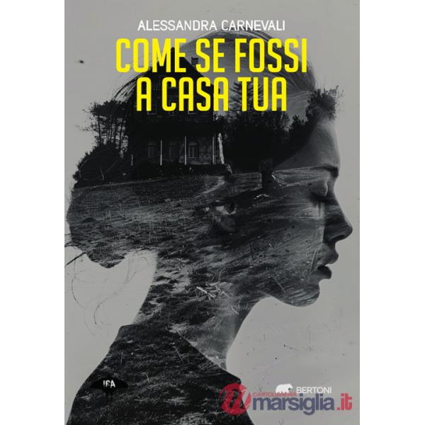 Come se fossi a casa tua
