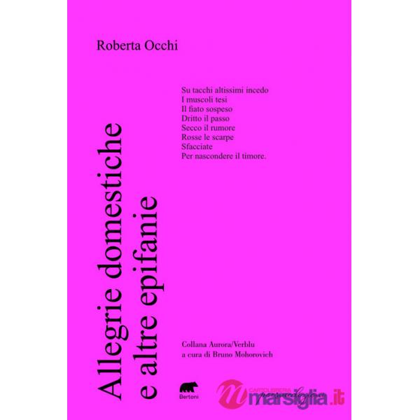 Allegrie domestiche e altre epifanie