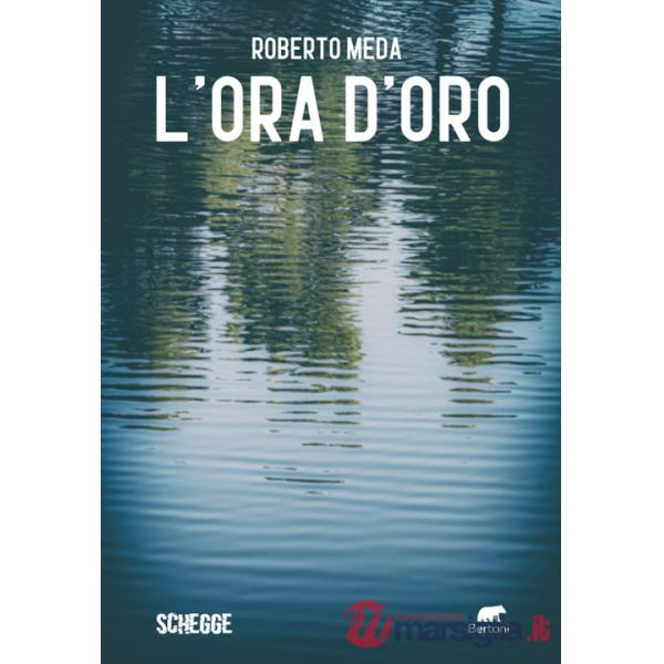Ora d'oro (L')