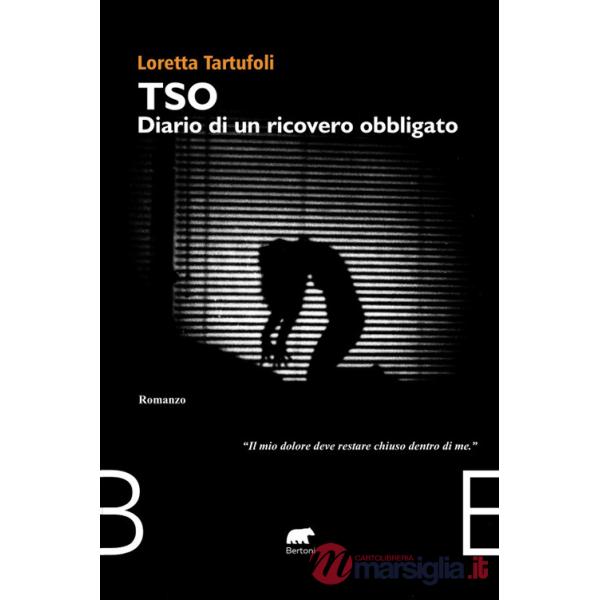 TSO diario di un ricovero obbligato
