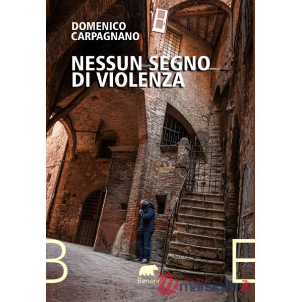 Nessun segno di violenza