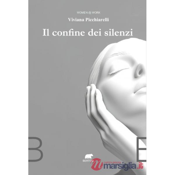 Confine dei silenzi (Il)