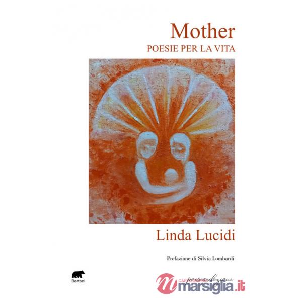Mother. Poesie per la vita