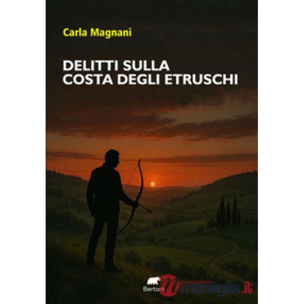 Delitti sulla costa degli Etruschi