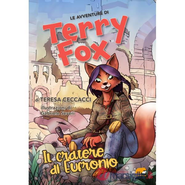 Avventure di Terryfox. Il cratere di Eufronio. Ediz. illustrata (Le)