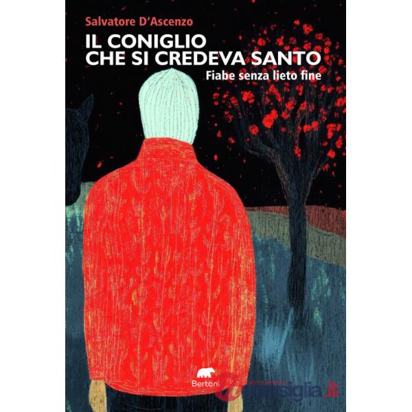 Coniglio che si credeva santo (Il)