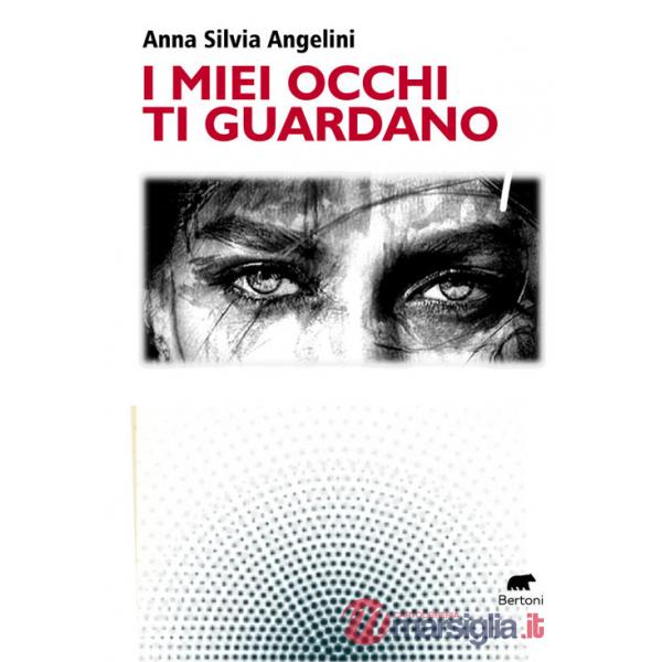 Miei occhi ti guardano (I)