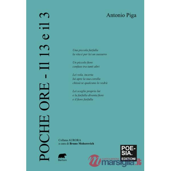 Poche ore. Il 13 e il 3