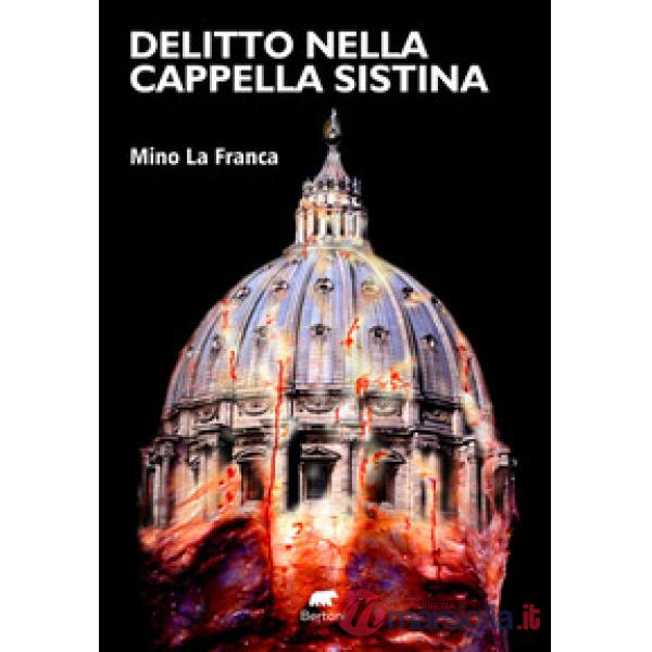 Delitto nella Cappella Sistina