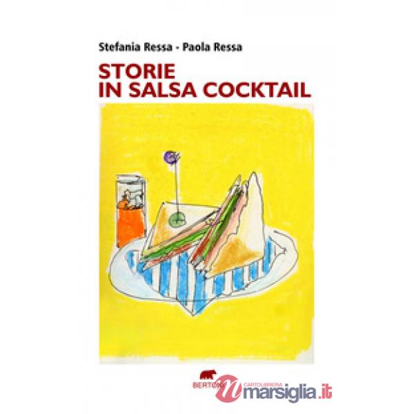 Storie in salsa cocktail