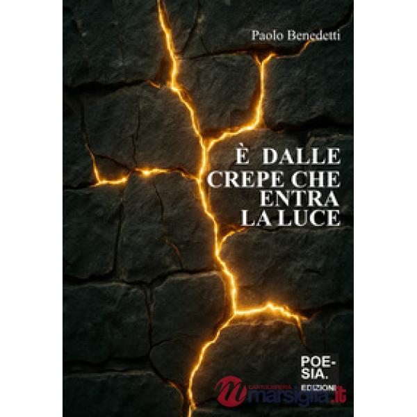 È dalle crepe che entra la luce