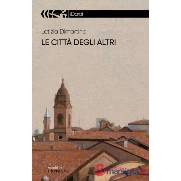 Città degli altri (Le)