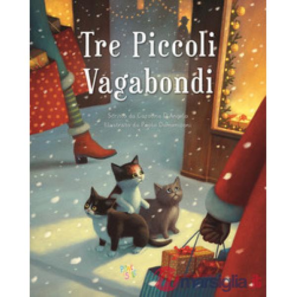 Tre piccoli vagabondi