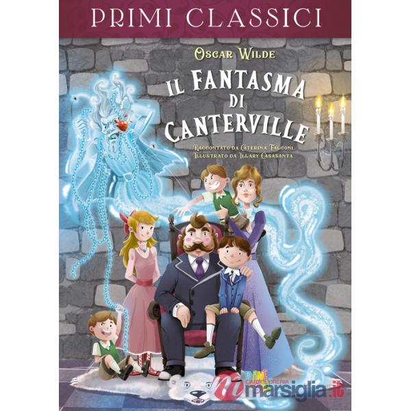 Fantasma di Canterville. Ediz. a colori (Il)