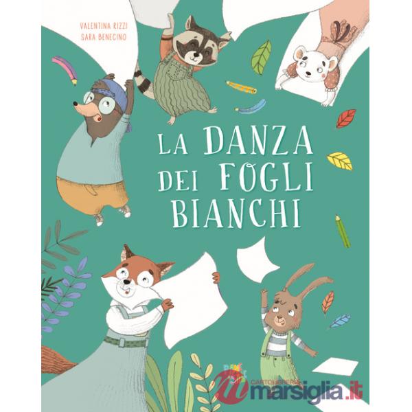 Danza dei fogli bianchi. Ediz. a colori (La)