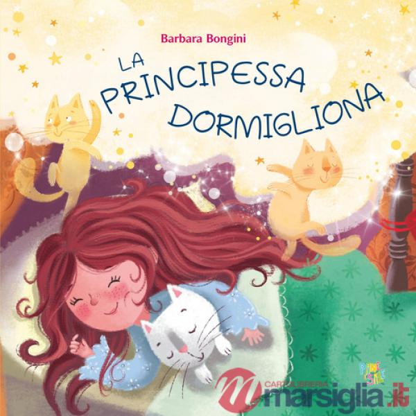 Principessa dormigliona. Ediz. a colori (La)