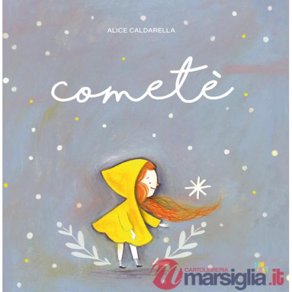 Cometè. Ediz. a colori