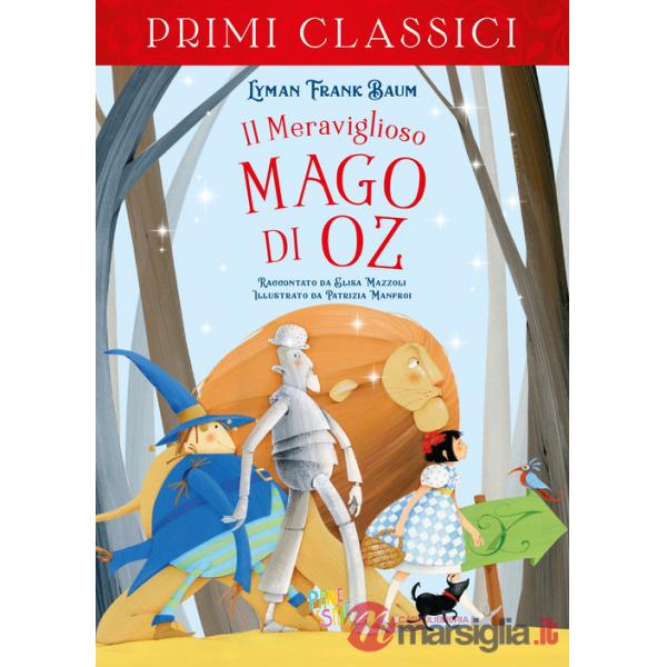 Meraviglioso mago di Oz (Il)