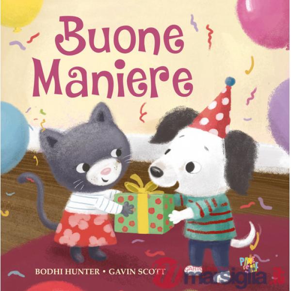 Buone maniere. Ediz. a colori