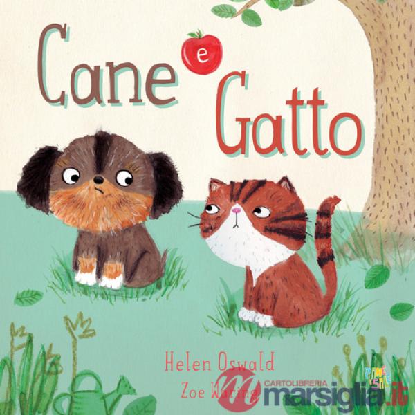 Cane e gatto. Ediz. a colori
