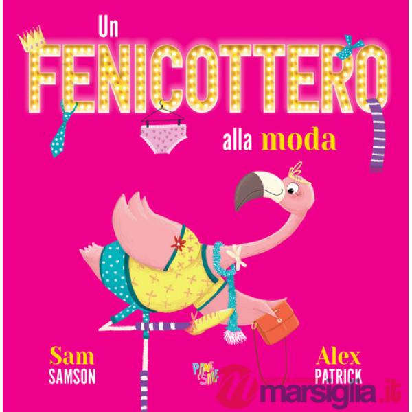Fenicottero alla moda (Un)