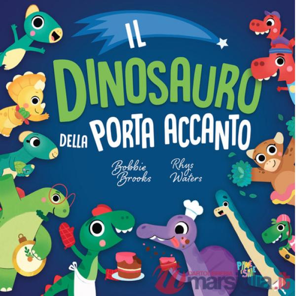 Dinosauro della porta accanto (Il)