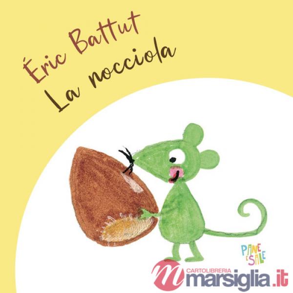 Nocciola. Ediz. a colori (La)