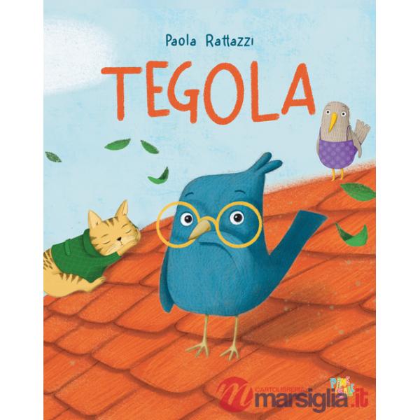 Tegola. Ediz. a colori