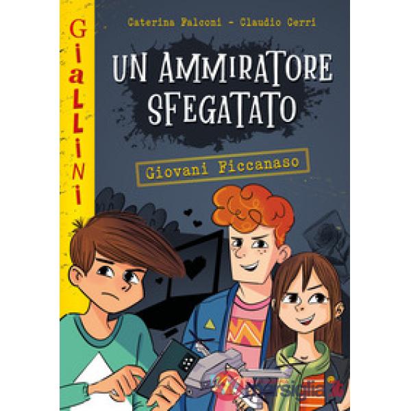 Ammiratore sfegatato. Nuova ediz. (Un)