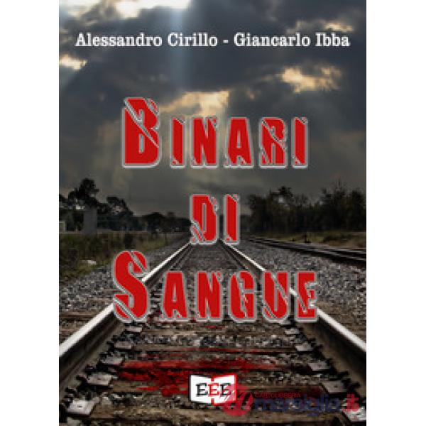 Binari di sangue