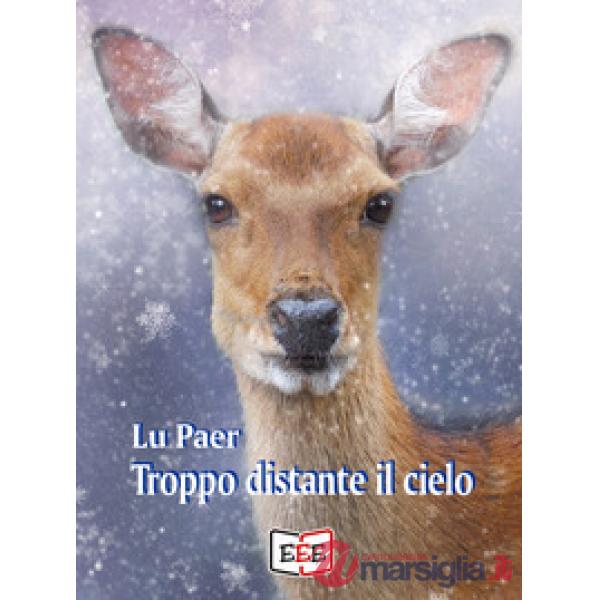 Troppo distante il cielo