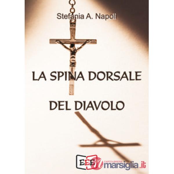 Spina dorsale del diavolo (La)