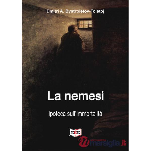 Nemesi. Ipoteca sull'immortalità (La)