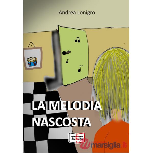 Melodia nascosta (La)