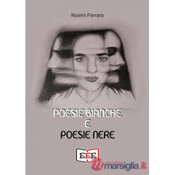 Poesie bianche e poesie nere