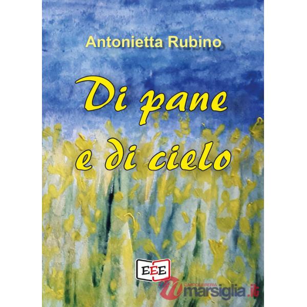 Di pane e di cielo