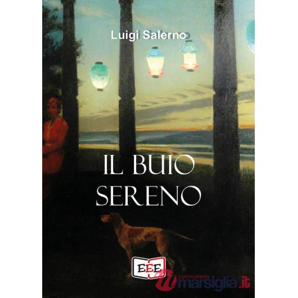 Buio sereno (Il)