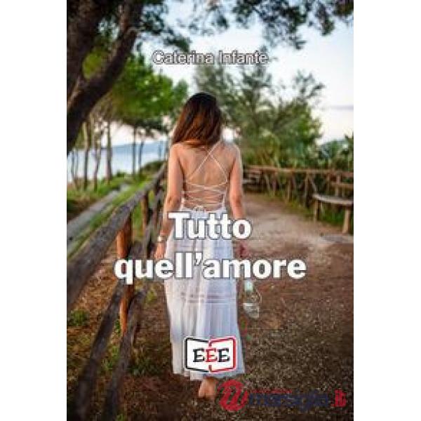 Tutto quell'amore