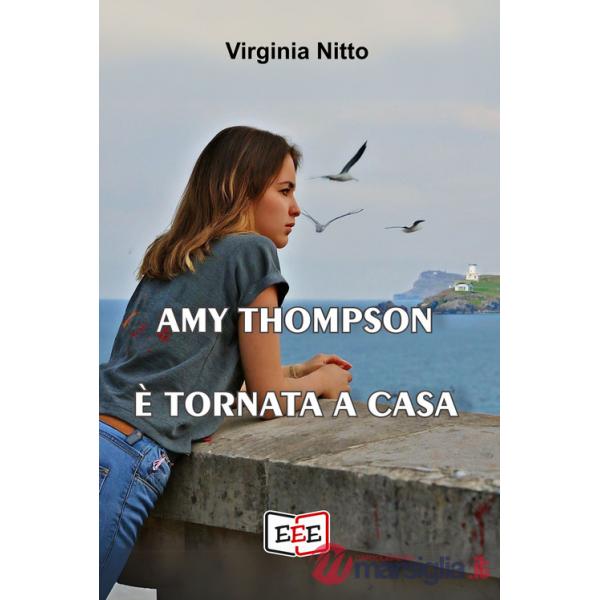 Amy Thompson è ritornata a casa