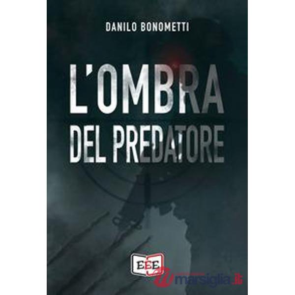 Ombra del predatore (L')